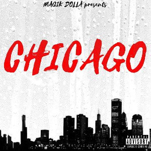 Magik Dolla Chicago