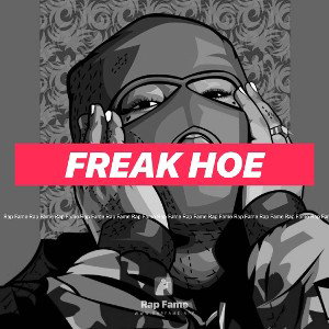 Freak Hoe