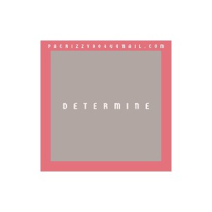 pacrizzy_determine