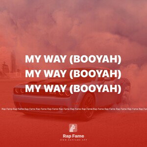 My Way (Booyah)
