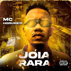 Hórus MC - Jóia Rara