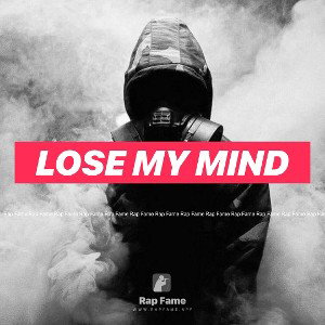 lose my mind