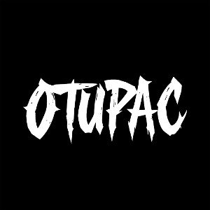 OTUPAC-TONY MONTANA