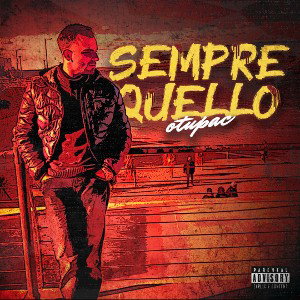 Otupac-SEMPRE QUELLO