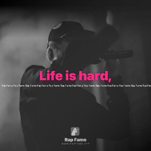 Life is hard,