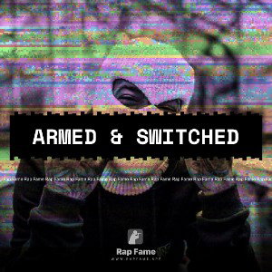 armed & switched
