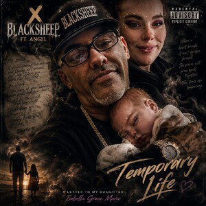Temporary Life - X Blacksheep ft Angel 