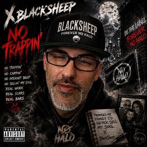 No Trappin' - X Blacksheep 