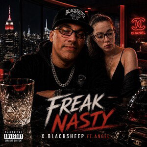 Freak Nasty - X Blacksheep ft Angel 