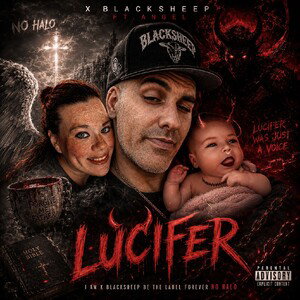 LUCIFER - X Blacksheep ft Angel 