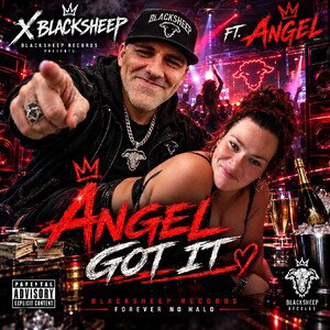 Angel Got It - X Blacksheep 
