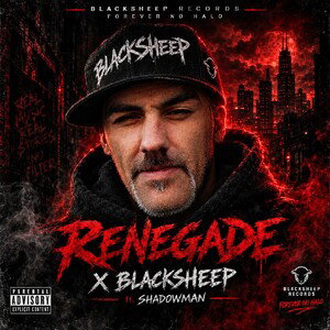 RENEGADE - BLACKSHEEP ft. SHADOWMAN