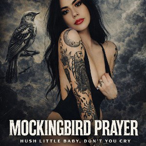 Mockingbird Prayer – X Blacksheep