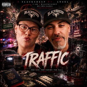 Traffic - X Blacksheep ft Angel 