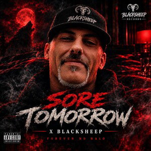 Sore Tomorrow  - X Blacksheep 