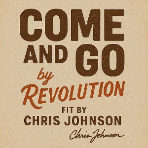 COME AND GO