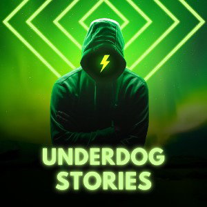 Underdog Stories