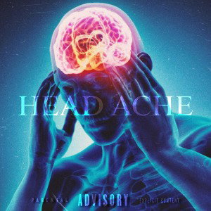 Head Ache (Prod. HadeOTB)