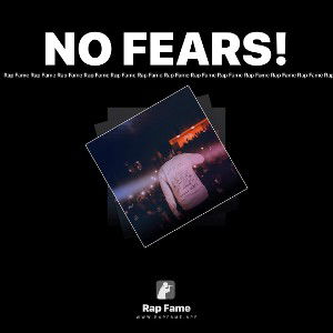 NO FEARS!