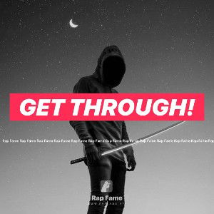 Get Through!