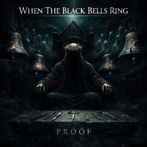 When The Black Bells Ring