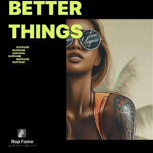 better things 