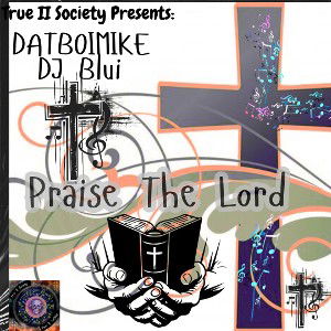 Praise The Lord