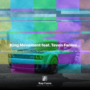 King Movement feat. 98' Tavon Famous - ESCAPE FROM ARKAM  