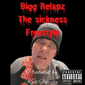 The sickness freestyle