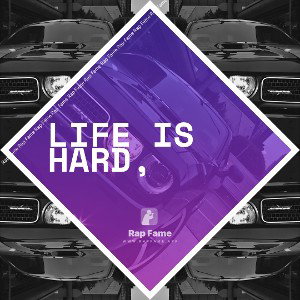 Life is hard,