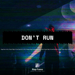 don’t run