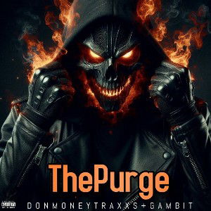 DONMONEY_GAMBIT PURGE