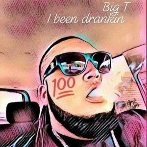 I Been Drankin
