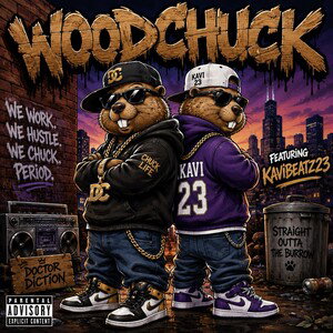 Wood Chuck - Diction ft Kavibeatz