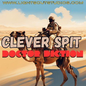 Clever spit - Doctor Diction - 2025