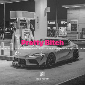 Pretty Bitch