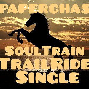 Soul Train Trail Ride -Jrpaperchaser 