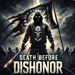 Death before Dishonor