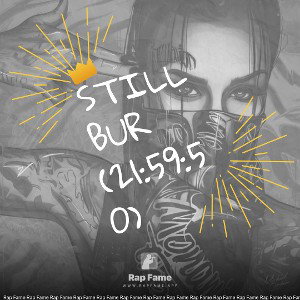 Still bur (21:59:50)