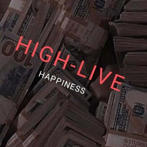HIGH-LIVE [HAPPINESS]
