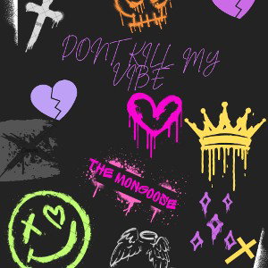 Dont kill my vibe prod-riddiman 