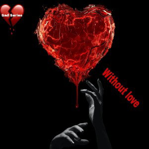 Without love 