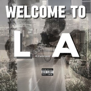 Welcome To LA