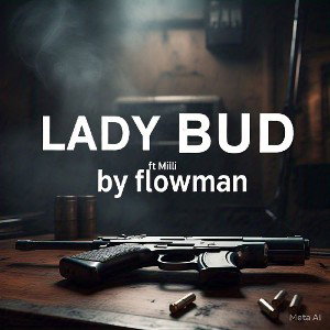PARA LADY BUD213 MILI the flow men hardcore trap