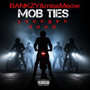 MOB TIES ft YOUGNEN_hood#203mob