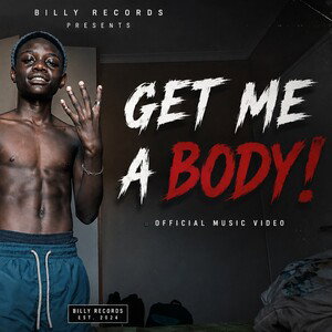 GET ME A BODY!