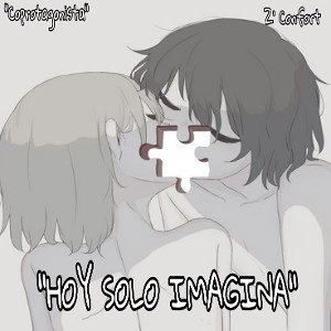 Z' Confort - Hoy sólo imagina 