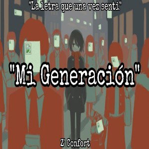 Z Confort - Mi Generación 