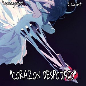 Z' Confort - Corazón Despojado 