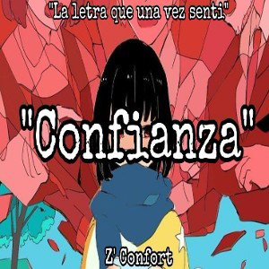 Z' Confort - Confianza